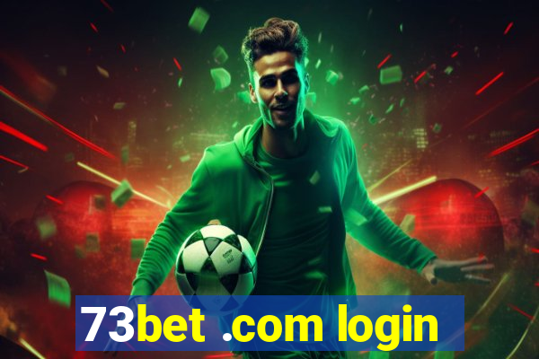 73bet .com login